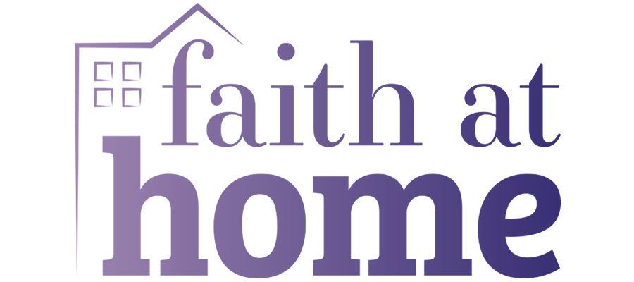 Faith at Home
